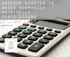 Anderen Städten in Basse-Normandie  kriminelle verteidigung rechtsanwalt