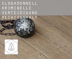 Cloghdonnell  kriminelle verteidigung rechtsanwalt