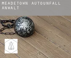 Meadetown  Autounfall Anwalt