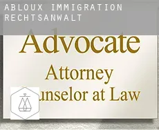 Abloux  immigration rechtsanwalt