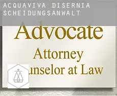 Acquaviva d'Isernia  Scheidungsanwalt