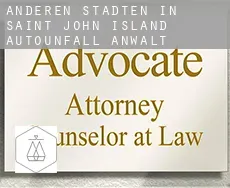 Anderen Städten in Saint John Island Autounfall Anwalt
