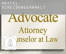 Anstel  Scheidungsanwalt