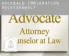 Archbald immigration rechtsanwalt