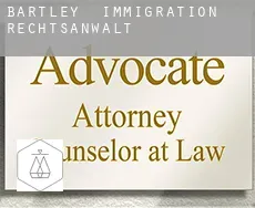 Bartley  immigration rechtsanwalt