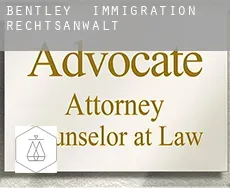Bentley  immigration rechtsanwalt