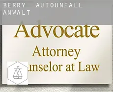 Berry  Autounfall Anwalt