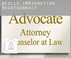 Beulle  immigration rechtsanwalt
