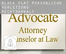 Black Flat  persönliche verletzung rechtsanwalt