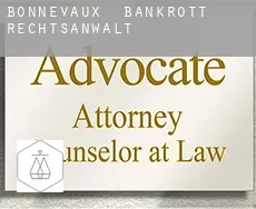 Bonnevaux  bankrott rechtsanwalt
