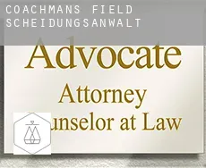 Coachmans Field  Scheidungsanwalt