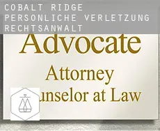 Cobalt Ridge  persönliche verletzung rechtsanwalt