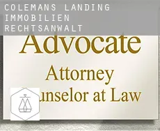 Colemans Landing  immobilien rechtsanwalt