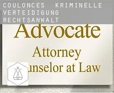 Coulonces  kriminelle verteidigung rechtsanwalt