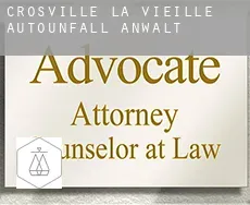 Crosville-la-Vieille  Autounfall Anwalt