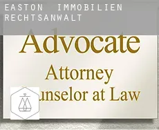 Easton immobilien rechtsanwalt