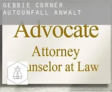 Gebbie Corner  Autounfall Anwalt