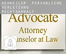 Gehweiler  persönliche verletzung rechtsanwalt
