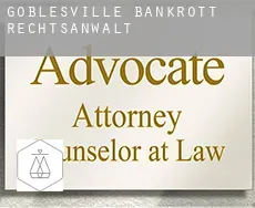 Goblesville  bankrott rechtsanwalt