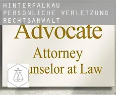 Hinterfalkau  persönliche verletzung rechtsanwalt