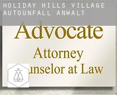 Holiday Hills Village  Autounfall Anwalt