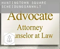 Huntingtown Square  Scheidungsanwalt