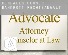 Kendalls Corner bankrott rechtsanwalt