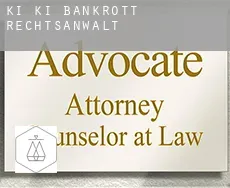 Ki Ki  bankrott rechtsanwalt