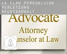 La Clau persönliche verletzung rechtsanwalt