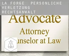 La Forge  persönliche verletzung rechtsanwalt