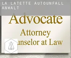 La Latette  Autounfall Anwalt
