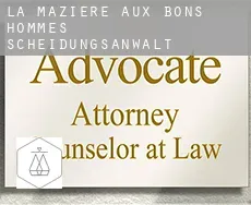 La Mazière-aux-Bons-Hommes  Scheidungsanwalt