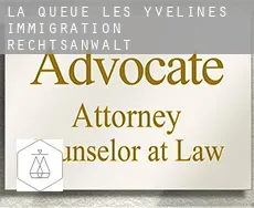 La Queue-les-Yvelines  immigration rechtsanwalt