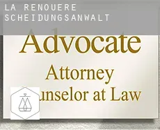 La Renouère Scheidungsanwalt