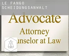 Le Fango Scheidungsanwalt