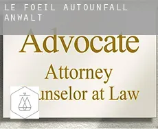 Le Fœil  Autounfall Anwalt