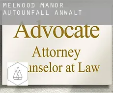 Melwood Manor  Autounfall Anwalt