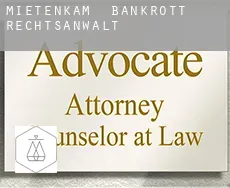 Mietenkam  bankrott rechtsanwalt