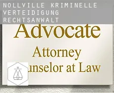 Nollville  kriminelle verteidigung rechtsanwalt