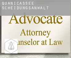 Quanicassee  Scheidungsanwalt