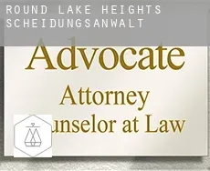 Round Lake Heights Scheidungsanwalt