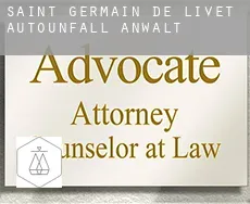 Saint-Germain-de-Livet  Autounfall Anwalt