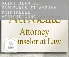 Saint-Jean-de-Maruéjols-et-Avéjan  kriminelle verteidigung rechtsanwalt