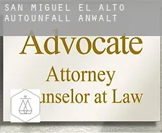 San Miguel el Alto Autounfall Anwalt