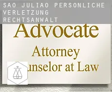 São Julião  persönliche verletzung rechtsanwalt
