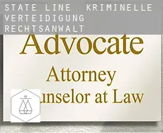State Line  kriminelle verteidigung rechtsanwalt