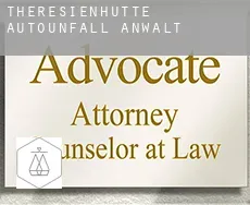 Theresienhütte  Autounfall Anwalt