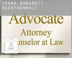 Tooma  bankrott rechtsanwalt