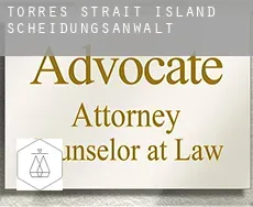 Torres Strait Island  Scheidungsanwalt