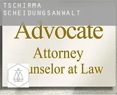 Tschirma  Scheidungsanwalt